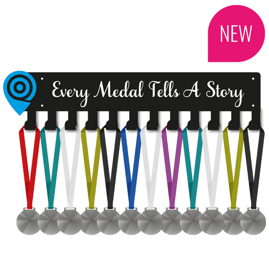 *NEW* Medal Hanger - Every Medal Tells a Story